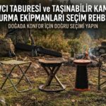 Avcı Taburesi ve Taşınabilir Kamp Oturma Ekipmanları Seçim Rehberi